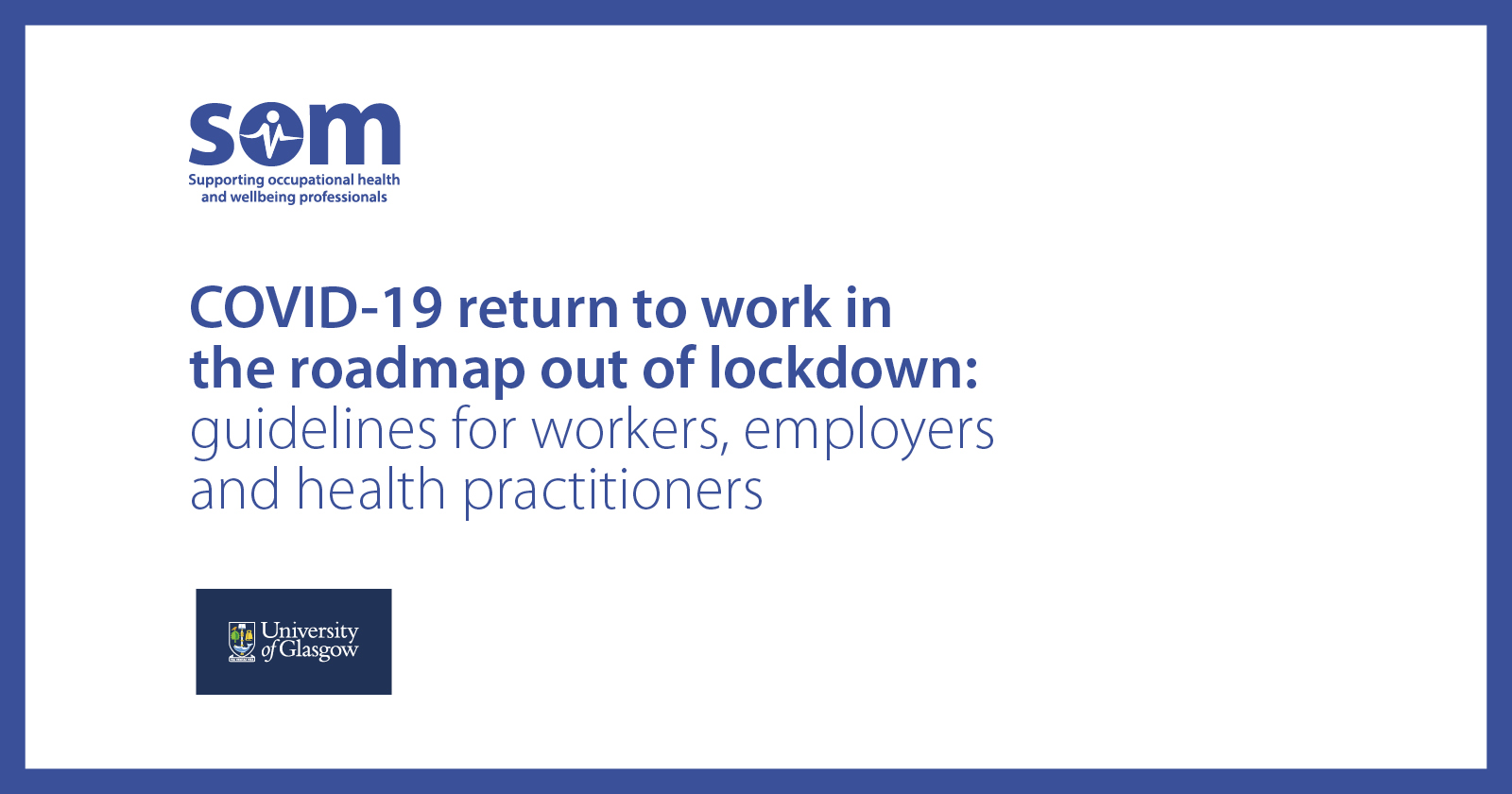 University of Glasgow and SOM launch new return to work guidelines